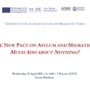 The New Pact on Asylum and Migration: Much Ado about Nothing