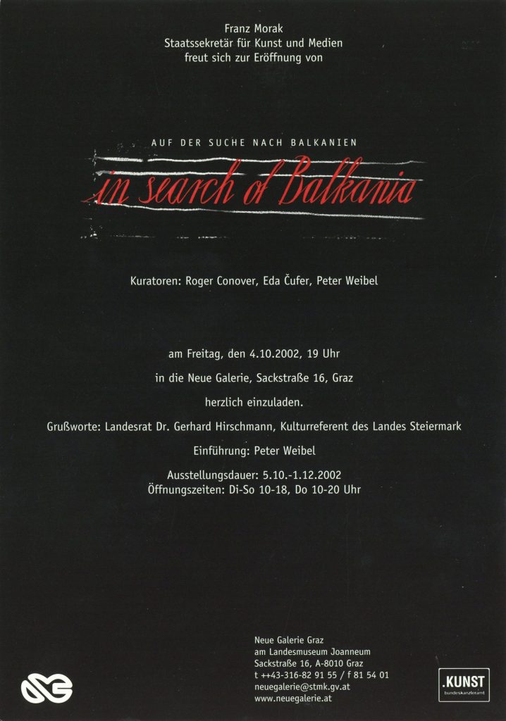 In search of Balkania, Neue Galerie, Graz, 2002. Invito alla mostra