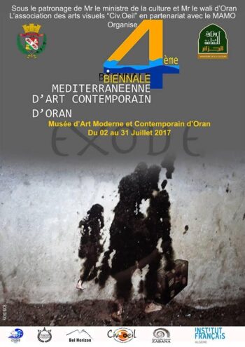 4ème Biennale méditerranéenne d'art contemporain d'Oran - Exodus, Oran, 2017