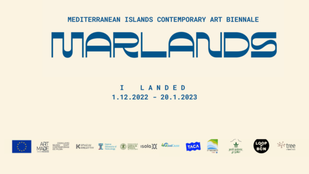 Marlands. Mediterranean Islands Contemporary Art Biennale, I Landed, 2022-2023